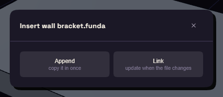 Insert Document asking Append or Link